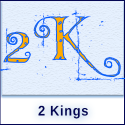 Explore the book of 2 Kings