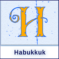 Explore the book of Habukkuk