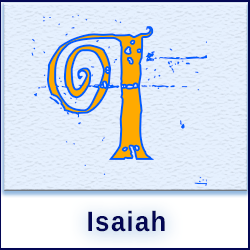 Explore the book of Isaiah